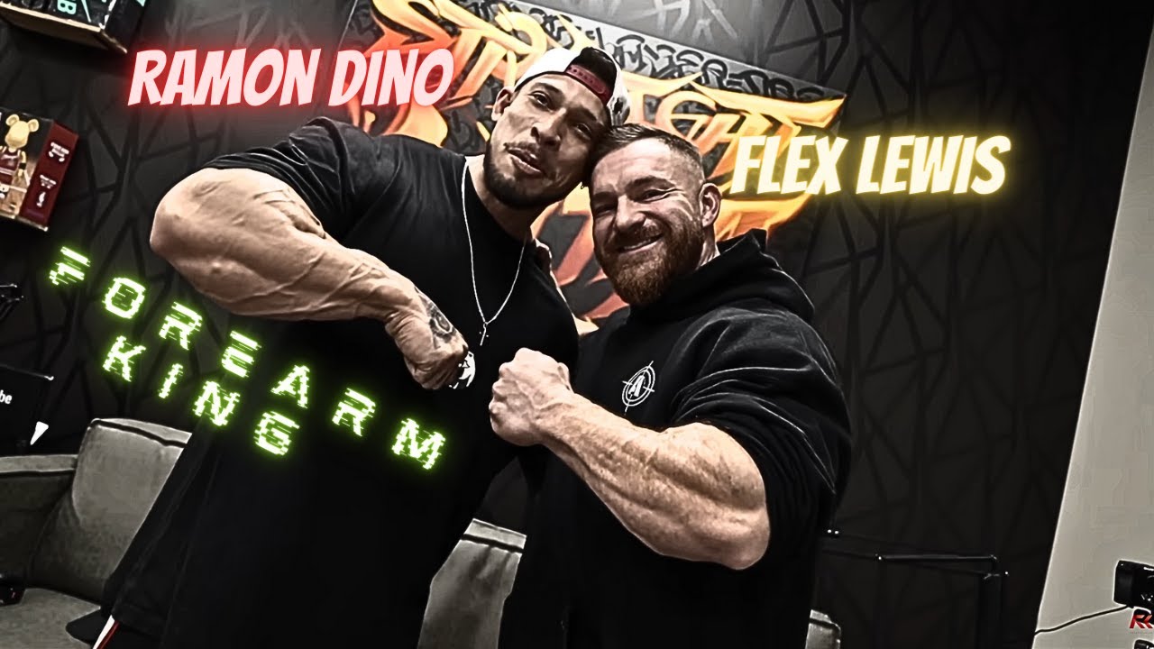 Flex Lewis e Ramon Dino: O Segredo por Trás dos Antebraços Gigantes